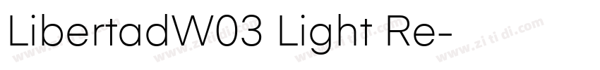 LibertadW03 Light Re字体转换